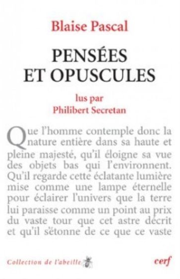 Blaise Pascal : Pensées et opuscules - Philibert Secretan