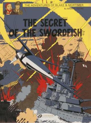 Blake & Mortimer 17 - The Secret of the Swordfish Pt 3 - Edgar P. Jacobs