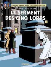 Blake & Mortimer - Tome 21 - Le serment des cinq Lords