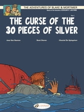 Blake & Mortimer - Volume 13 - The Curse of the 30 pieces of Silver (Part 1)