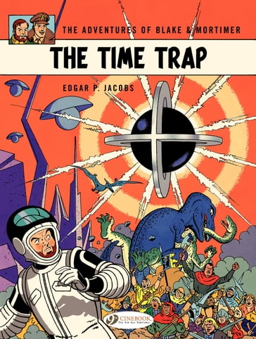 Blake & Mortimer - Volume 19 - The time trap - Edgar P. Jacobs