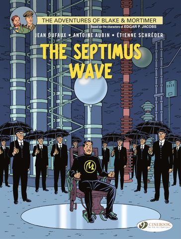 Blake & Mortimer - Volume 20 - The Septimus Wave - Jean Dufaux