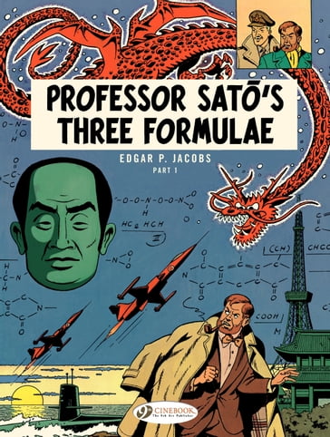 Blake & Mortimer - Volume 22 - Professor Sato's Three Formulae (Part 1) - Edgar P. Jacobs