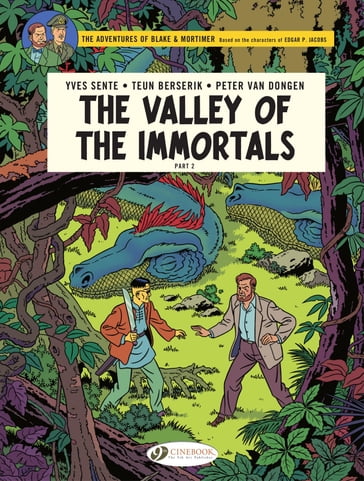 Blake & Mortimer - Volume 26 - The Valley of the immortals, Part 2 - Yves Sente