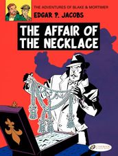 Blake & Mortimer - Volume 7 - The Affair of the Necklace