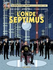 Blake et Mortimer - Tome 22 - L Onde Septimus