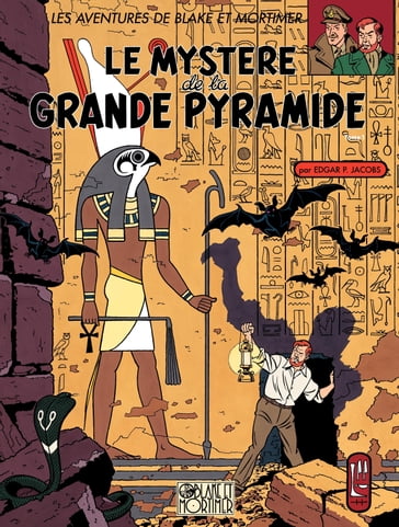 Blake et Mortimer - Tome 4 - Le Mystère de la Grande Pyramide 1/2 - Edgar P. Jacobs