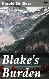 Blake s Burden