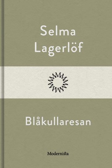 Blakullaresan - Selma Lagerlof - Lars Sundh