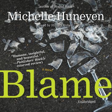 Blame - Michelle Huneven