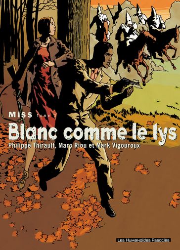 Blanc comme le lys - Philippe Thirault