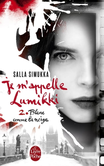 Blanc comme la neige (Je m'appelle Lumikki, Tome 2) - Salla Simukka