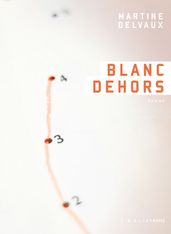 Blanc dehors