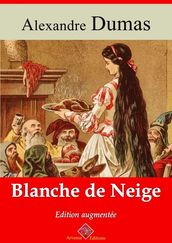 Blanche de Neige  suivi d