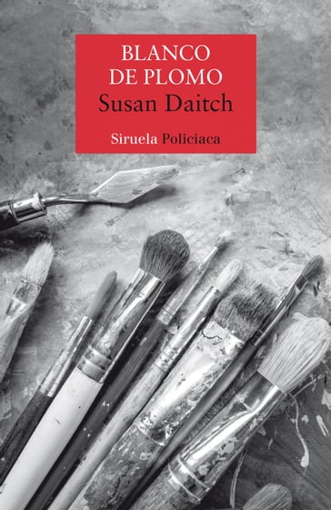 Blanco de plomo - Susan Daitch