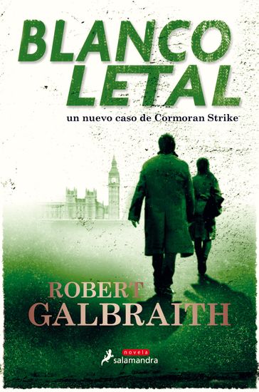 Blanco letal (Cormoran Strike 4) - Robert Galbraith