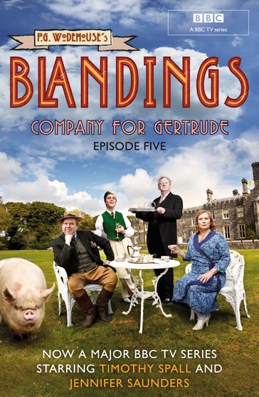 Blandings: Company for Gertrude - P.G. Wodehouse