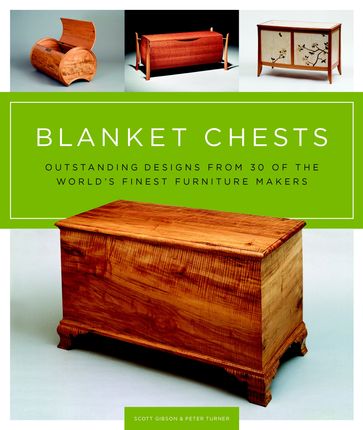 Blanket Chests - Peter Turner - Scott Gibson