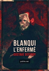 Blanqui L Enfermé