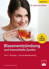 Blasenentzündung und Interstitielle Zystitis