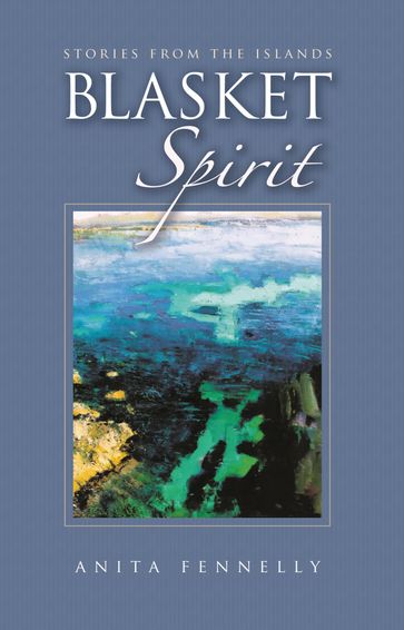 Blasket Spirit - Anita Fennelly