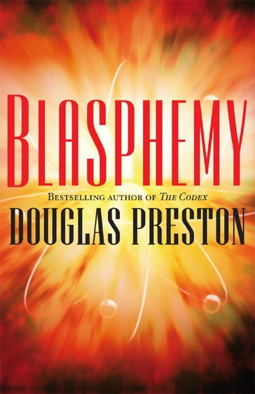 Blasphemy - Douglas Preston