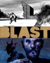 Blast - Tome 3 - La Tête la première