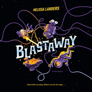 Blastaway - Melissa Landers