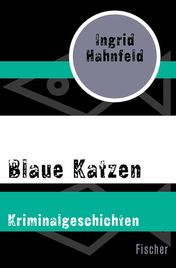 Blaue Katzen - Ingrid Hahnfeld