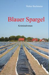 Blauer Spargel