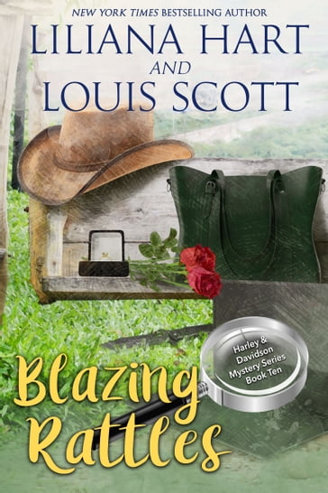 Blazing Rattles - Liliana Hart - Louis Scott