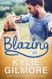 Blazing: A Workplace Romantic Comedy