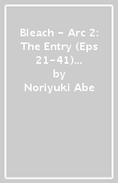 Bleach - Arc 2: The Entry (Eps 21-41) (3 Blu-Ray) (First Press)