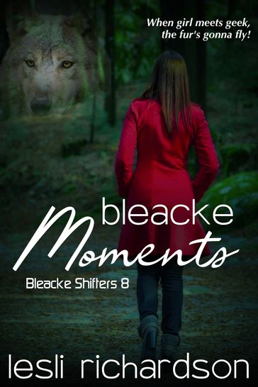 Bleacke Moments - Lesli Richardson