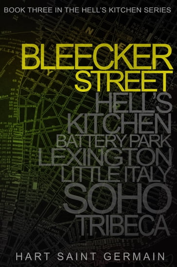 Bleecker Street - Callie Hart - Lili St. Germain