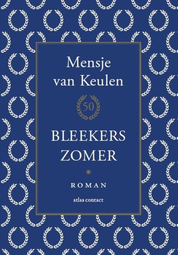 Bleekers zomer - mensje van keulen