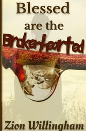 Blessed Are The Brokenhearted