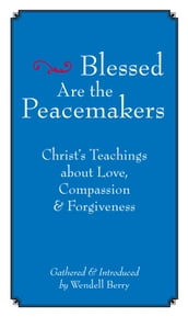 Blessed Are the Peacemakers