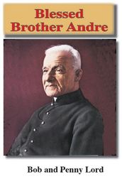 Blessed Brother Andre