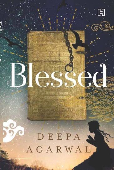 Blessed - Deepa Agarwal