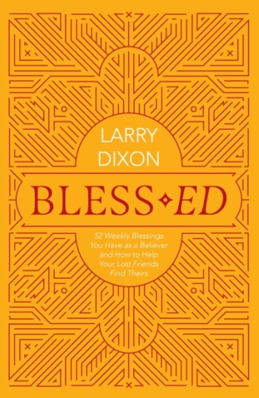 Bless¿ed - Larry Dixon