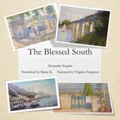 Blessed South, The