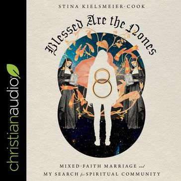 Blessed are the Nones - Stina Kielsmeier-Cook