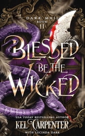 Blessed be the Wicked