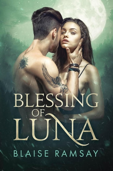 Blessing of Luna - Blaise Ramsay