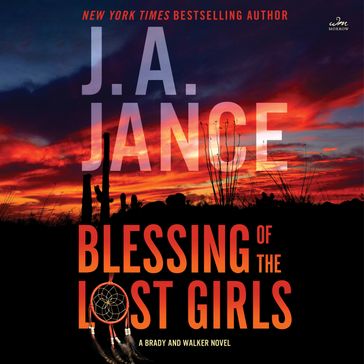 Blessing of the Lost Girls - J. A. Jance