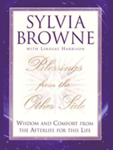 Blessings From the Other Side - Lindsay Harrison - Sylvia Browne