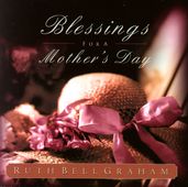 Blessings for a Mother s Day