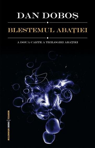 Blestemul Abaiei (Romanian Edition) - Vlad-Mihai Botta (Illustrator) - Dan Dobo (Author) - Ctlin Badea-Gheracostea (Editor)