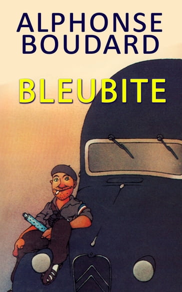 Bleubite - Alphonse Boudard